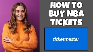 How To Buy NBA Tickets On Ticketmaster Ticketmaster Tutorial