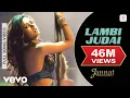 Download Lagu Lambi Judai Full Video - Jannat|Emraan Hashmi, Sonal|Pritam|Richa Sharma|Sayeed Quadri