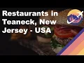Restaurants in Teaneck New Jersey - USA
