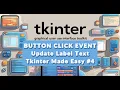 Master Tkinter Button Update Label Using config Python GUI