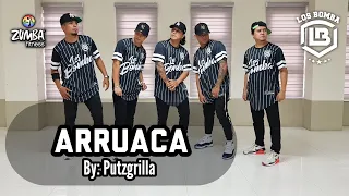 arruaca by putzgrilla zumba choreo by los bomba em cee cabatino