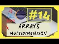 14 ARRAYS BIDIMENSIONALES JAVA PREPARATE con las MATRICES ARREGLOS DOS DIMENSIONES de JAVA