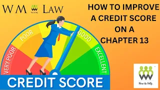 Ways to Improve a Credit Score during a Chapter 13 Bankruptcy December 9 2022