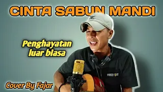 Download CINTA SABUN MANDI - JAJA MIHARDJA [ cover By Fajar ] MP3