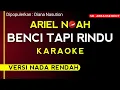 Lagu BENCI TAPI RINDU - DIANA NASUTION (Karaoke versi nada rendah)