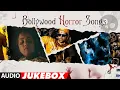 Lagu Bollywood Horror Songs (Audio Jukebox) 👻 Halloween 22' Special ☠️ Non-Stop Scary Hits 👻