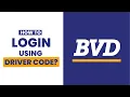 How to Login using Driver Code BVD Mobile App Tutorial
