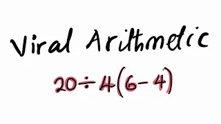 solving viral arithmetic using pemdas and bodmas