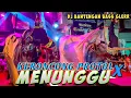 Lagu DJ BANTENGAN ‼️ KERONCONG PROTOL X MENUNGGU || BASS GLERR || STYLE MBEROT