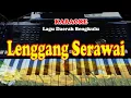 Lagu Daerah Bengkulu - LENGGANG SERAWAI - KARAOKE