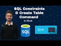 SQL Constraints Create Table Command SQL Tutorial for Beginners - In Hindi