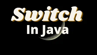 Switch case in Java made simple with sample source code