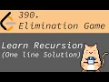 Leetcode Medium 390 Elimination Game One line Python solution