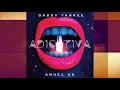 Daddy Yankee Feat. Anuel AA - Adictiva  (Audio)