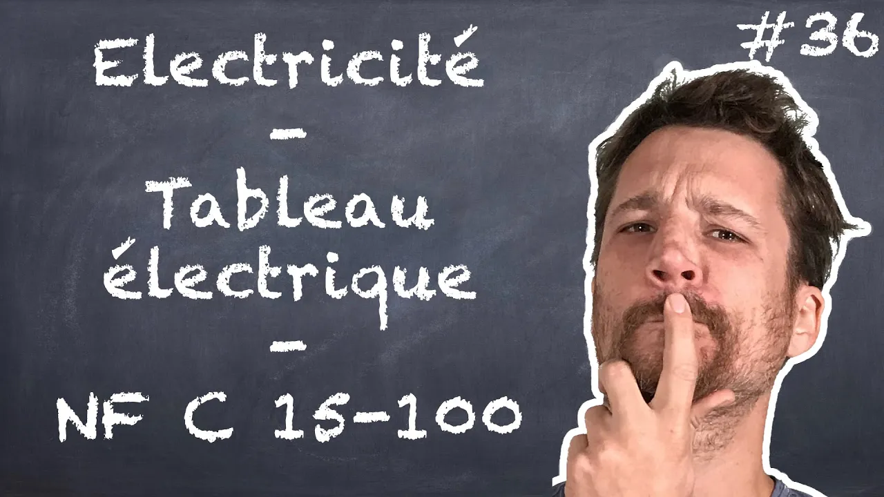 Norme NF C 15-100 : le tableau électrique (N-LAB)