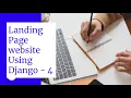 Creating a Landing page website using Django Python - PART 4 Website Development for Beginners
