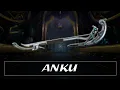 Warframe Weapon Encyclopedia - Anku 2021