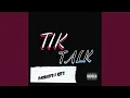 Download Lagu TIKTALK (feat. RTTS)