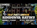 Download Lagu DJ RINDUNYA HATIKU FYP (AKU DATANG MELAMARMU ) TRAP PARTY SIMPATIK FULL BASS GLERR‼️
