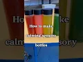 How to make calming sensory bottles