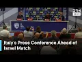 Download Lagu JUST IN: Israel and Italy Hold Press Conference Ahead of World Cup Qualifier | AD1G