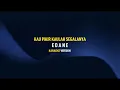 Edane - Kau Pikir Kaulah Segalanya (Karaoke)