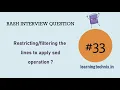 BASH Interview Question the lines to apply sed operation
