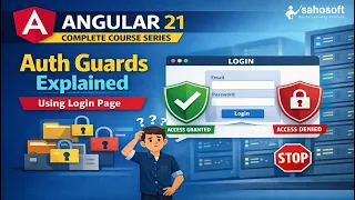 Auth Guards using Login page in Angular 21 Routing in Angular Sahosoft