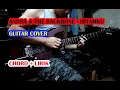 Download Lagu ANDRA \u0026 THE BACKBONE - Hitamku - Guitar Cover, Chord \u0026 Lirik