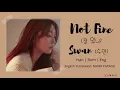 Swan (수안) - Not Fine (잘 있니) | Han l Rom l Eng | 가사 | Lyrics Video