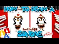 How To Draw A Hot Fudge Sundae Penguin