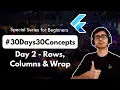 Rows Columns and Wrap in Flutter 30DaysOfFlutter Flutter App Development Android iOS