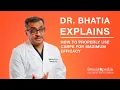 How to use Carpe with Dr Bhatia Good to Know Tips