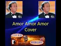 amor amor amor