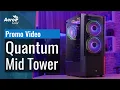 AeroCool Quantum Mid Tower Case - Promo