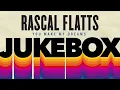 Rascal Flatts - You Make My Dreams (Audio)