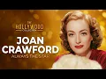 What Made Joan Crawford So Unforgettable