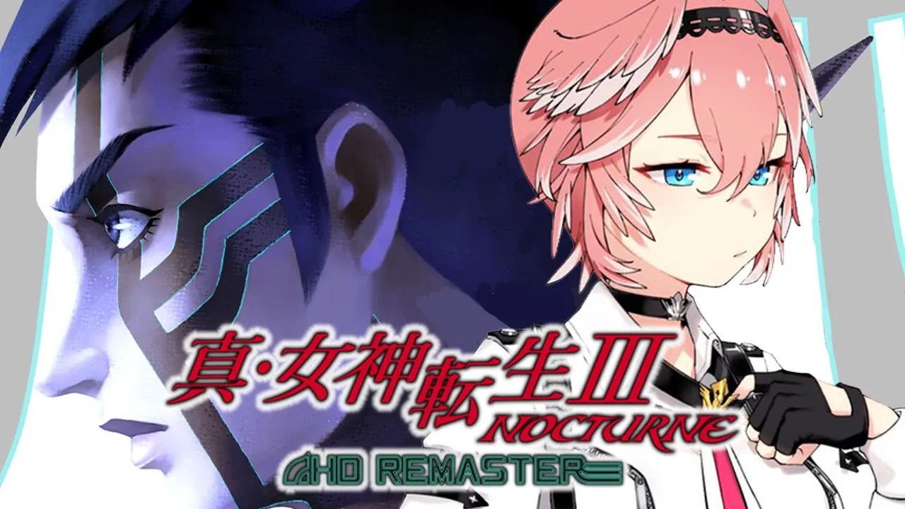 #7【真・女神転生Ⅲ NOCTURNE HD REMASTER】初見プレイ！この世界は狂ってる！！！【鷹嶺ルイ/ホロライブ】※ネタバレあり