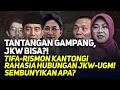 TANTANGAN GAMPANG, JKW BISA?! TIFA-RISMON KANTONGI RAHASIA HUBUNGAN JKW-UGM! SEMBUNYIKAN APA?