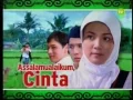 Download Lagu Opening Assalamualaikum Cinta