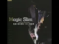Shame - Magic Slim and the Teardrops