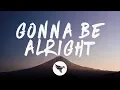 Download Lagu Tritonal - Gonna Be Alright (Lyrics) Man Cub Remix, feat. MoZella