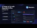 5 Things to Try with Gemini 3 Pro in Gemini CLI Agentic Coding AI Debugging and App Generation