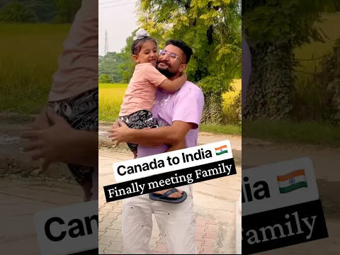 Finally India Aa Geya | Canada 🇨🇦 to India 🇮🇳