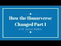 How the Honorverse Changed Part 1