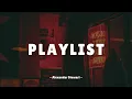 Alexander Stewart All Songs Playlist