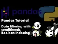 Data FILTERING in Pandas via Boolean Indexing - tutorial