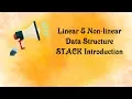 Introduction to Data Structure Linear non-linear D S STACK Part 1
