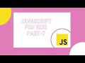 JAVASCRIPT FOR BEGINNERS PART-7 Variables and Operators