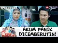 AKUM PANIK KALO NGELIAT ESIH CEMBERUT KAYA GINI! | DUNIA TERBALIK | EPS 602-603 (9/9)